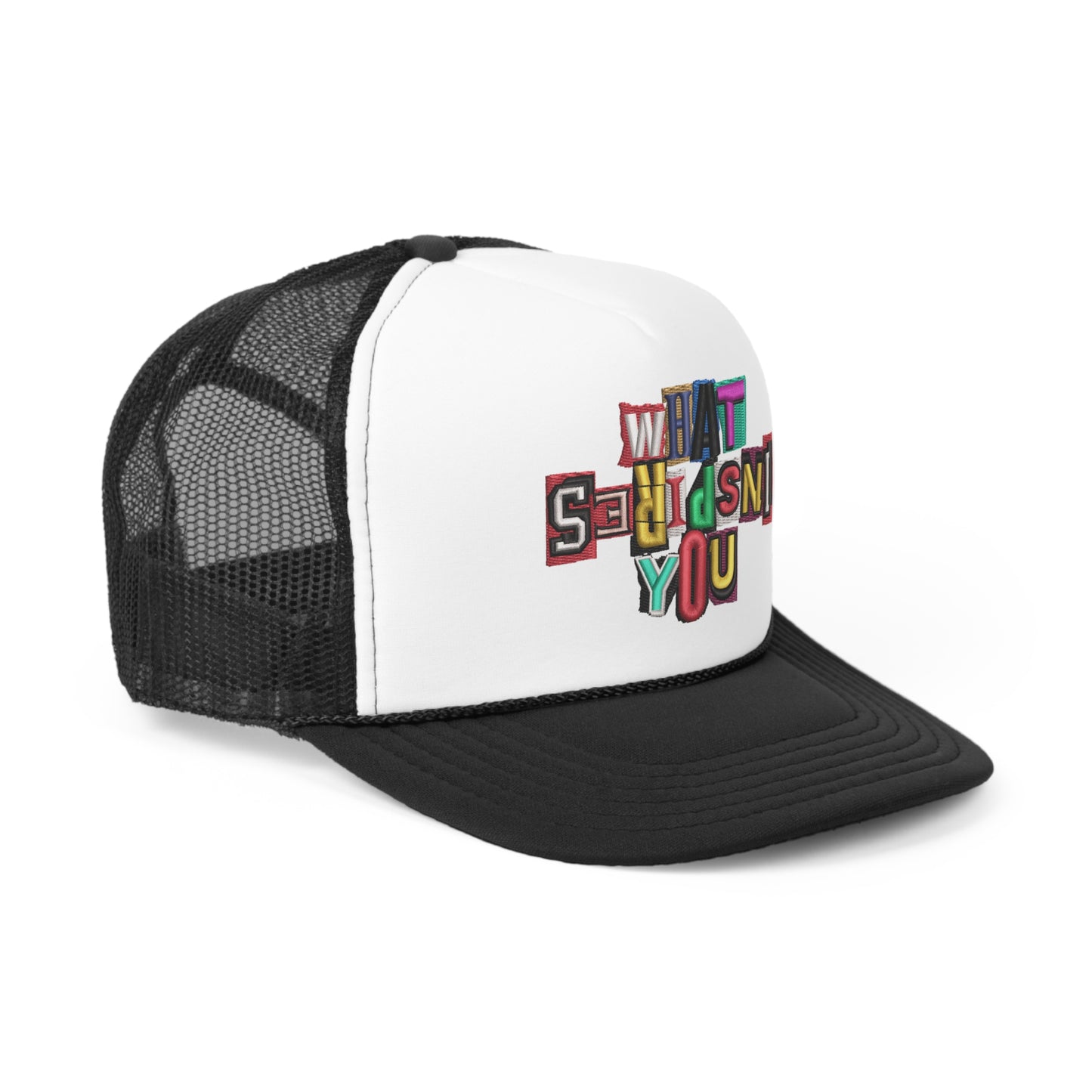 What Inspires You Trucker Hat